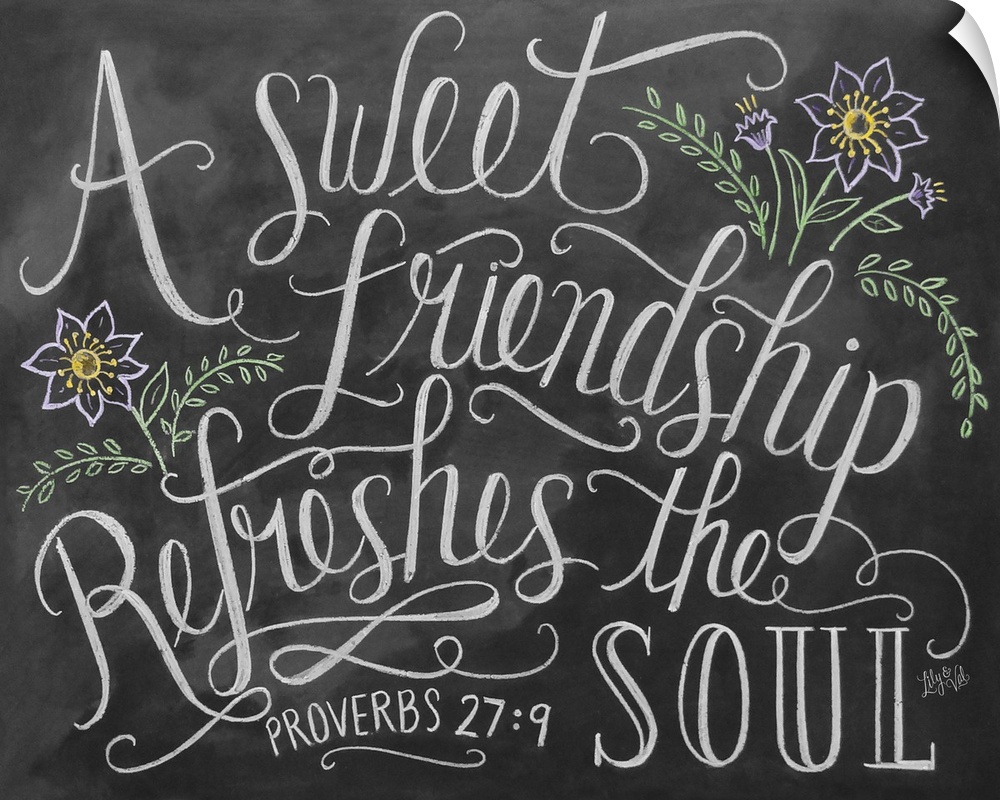 Handwritten Bible passage, "A sweet friendship refreshes the soul," Proverbs 27:9.