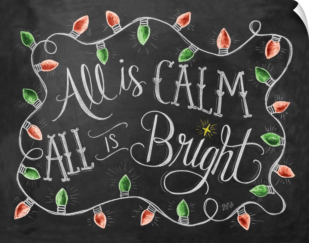 "All is calm, all is bright" handwritten in chalk with Christmas lights around it.
