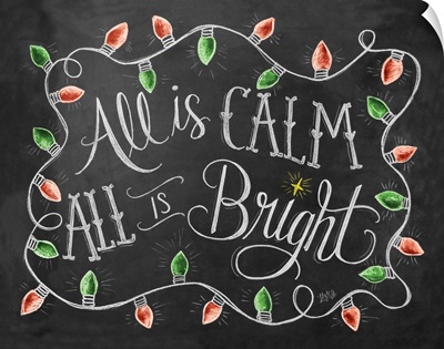 All Is Calm, All is Bright Handlettering