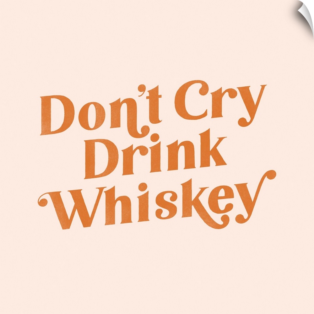 Cry Whiskey