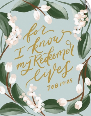 For I Know My Redeemer Lives