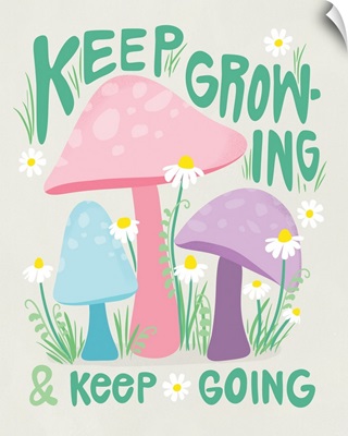 Good Vibes - Keep Growing
