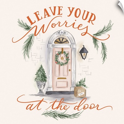 Leave Your Worries At The Door