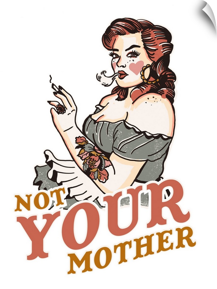 Not Your Mother