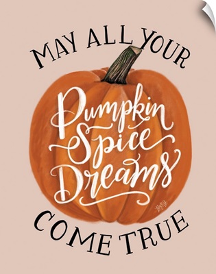 Pumpkin Spiced Dreams