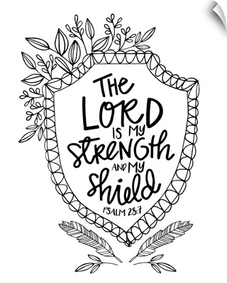 The Lord Is My Strength And My Shield Handlettered Coloring