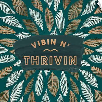 Vibin N Thrivin