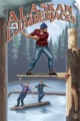 Alaskan Lumberjacks: Retro Travel Poster