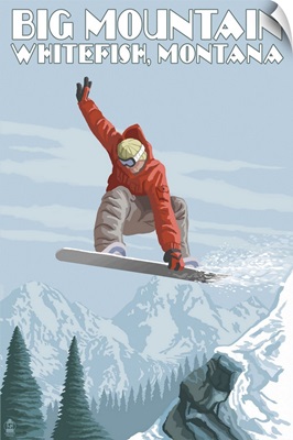 Big Mountain - Whitefish, Montana - Snowboarder Jumping: Retro Travel Poster