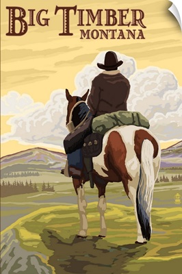 Big Timber, Montana - Cowboy on Bluff: Retro Travel Poster