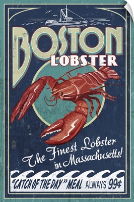 Boston, Massachusetts - Lobster Vintage Sign: Retro Travel Poster