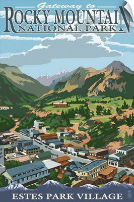 Estes Park Village, Colorado - Town View: Retro Travel Poster