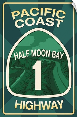 Highway 1, California - Half Moon Bay - Pacific Coast Highway Sign