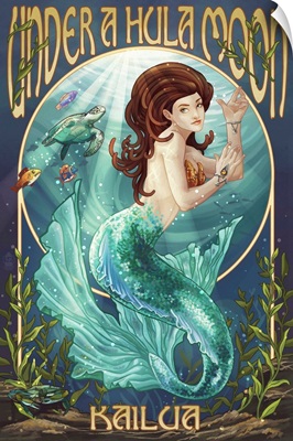 Kailua, Hawaii - Under a Hula Moon - Mermaid: Retro Travel Poster