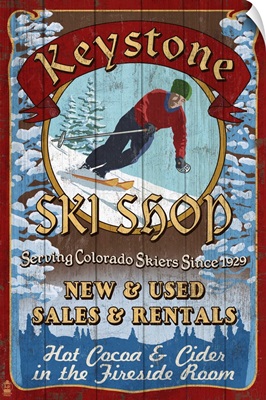 Keystone, Colorado - Ski Shop Vintage Sign: Retro Travel Poster