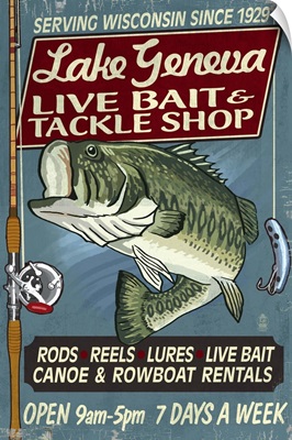 Lake Geneva, Wisconsin - Tackle Shop Bass Vintage Sign: Retro Travel Poster