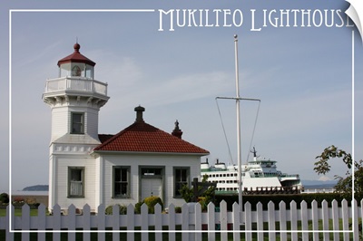 Mukilteo Lighthouse - Mt. Baker and Ferry - Mukilteo, WA: Retro Travel Poster