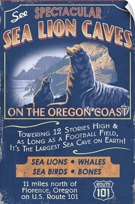 Oregon Coast - Sea Lion Caves Vintage Sign: Retro Travel Poster