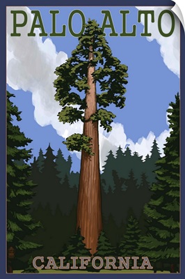 Palo Alto, California - California Redwoods: Retro Travel Poster