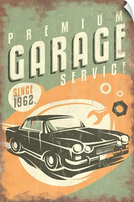 Premium Garage Service, Vintage Sign