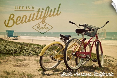 Santa Barbara, California, Life is a Beautiful Ride, Beach Cruisers