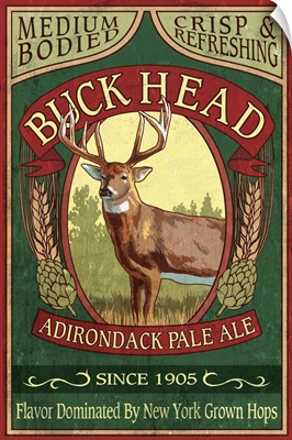 The Adirondacks, New York State - Buck Head Ale Vintage Sign: Retro Travel Poster
