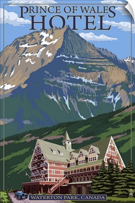 Waterton Lakes National Park, Canada - Prince of Wales Hotel: Retro Travel Poster