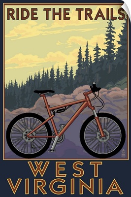 West Virginia - Ride the Trails: Retro Travel Poster