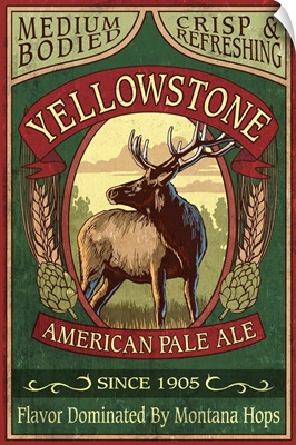 Yellowstone National Park - Elk Ale Vintage Sign: Retro Travel Poster