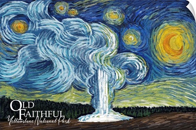 Yellowstone National Park - Old Faithful - Starry Night National Park Series