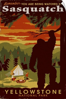 Yellowstone National Park - You Are Being Watched By Sasquatch