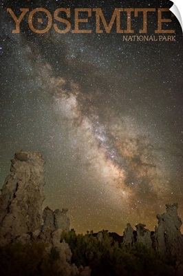 Yosemite National Park, Milky Way: Travel Poster
