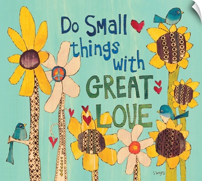 Do Small Things With Great Love
