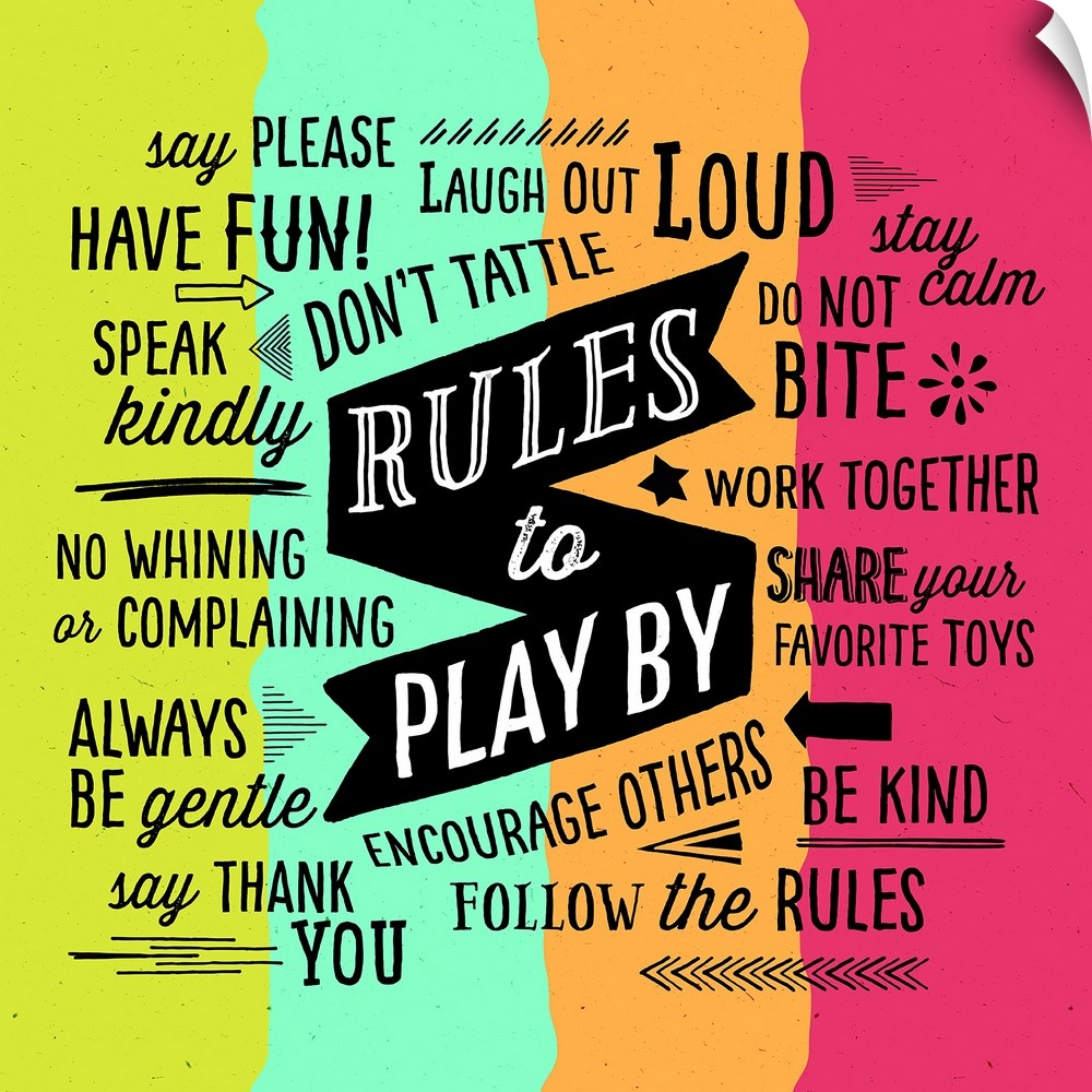 Rules to Play By