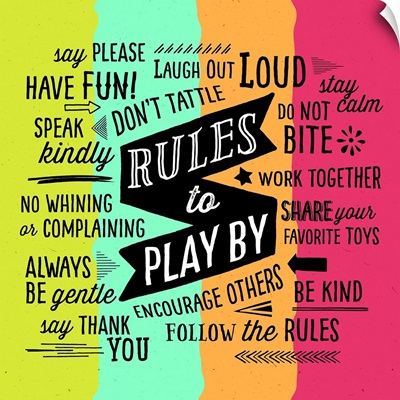Rules to Play By