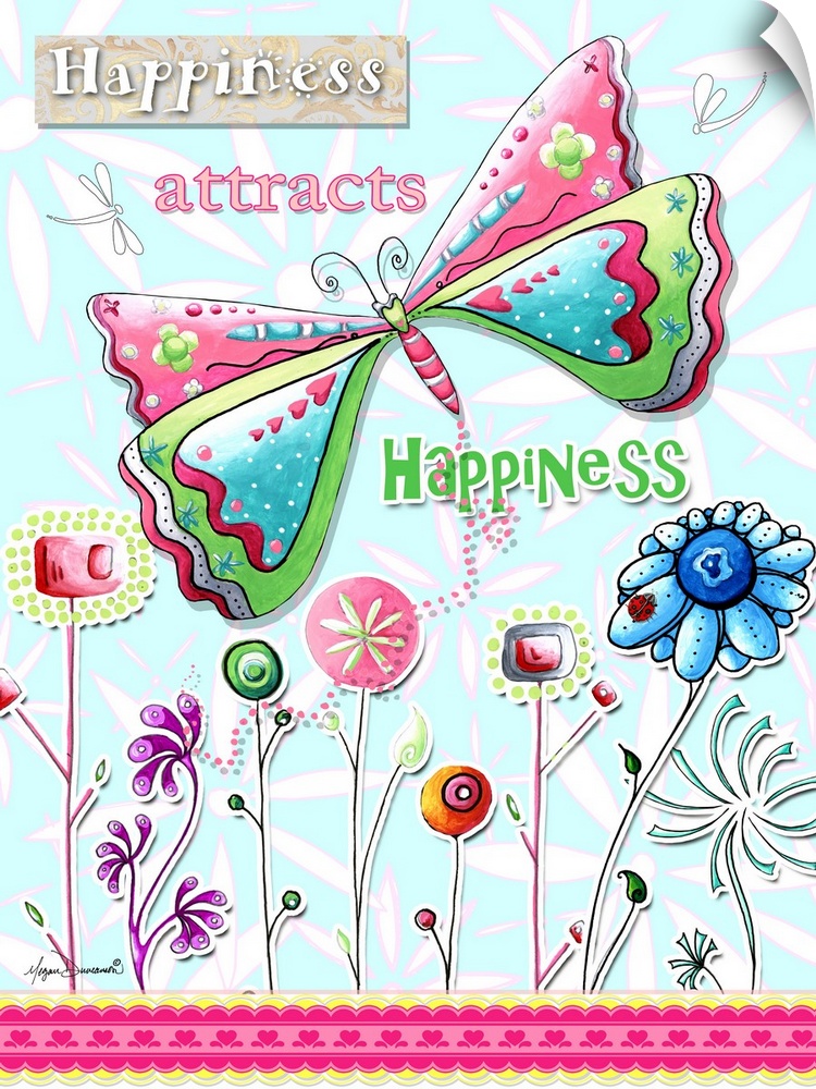 Charming drawing of a butterfly and a row of whimsical flowers with an inspirational quote.