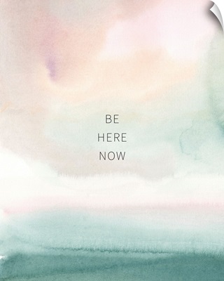 Be Here Now