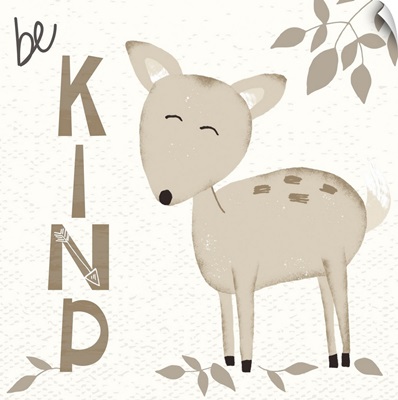 Be Kind Deer