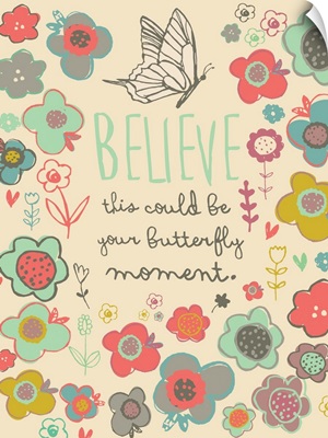 Believe butterfly vertical