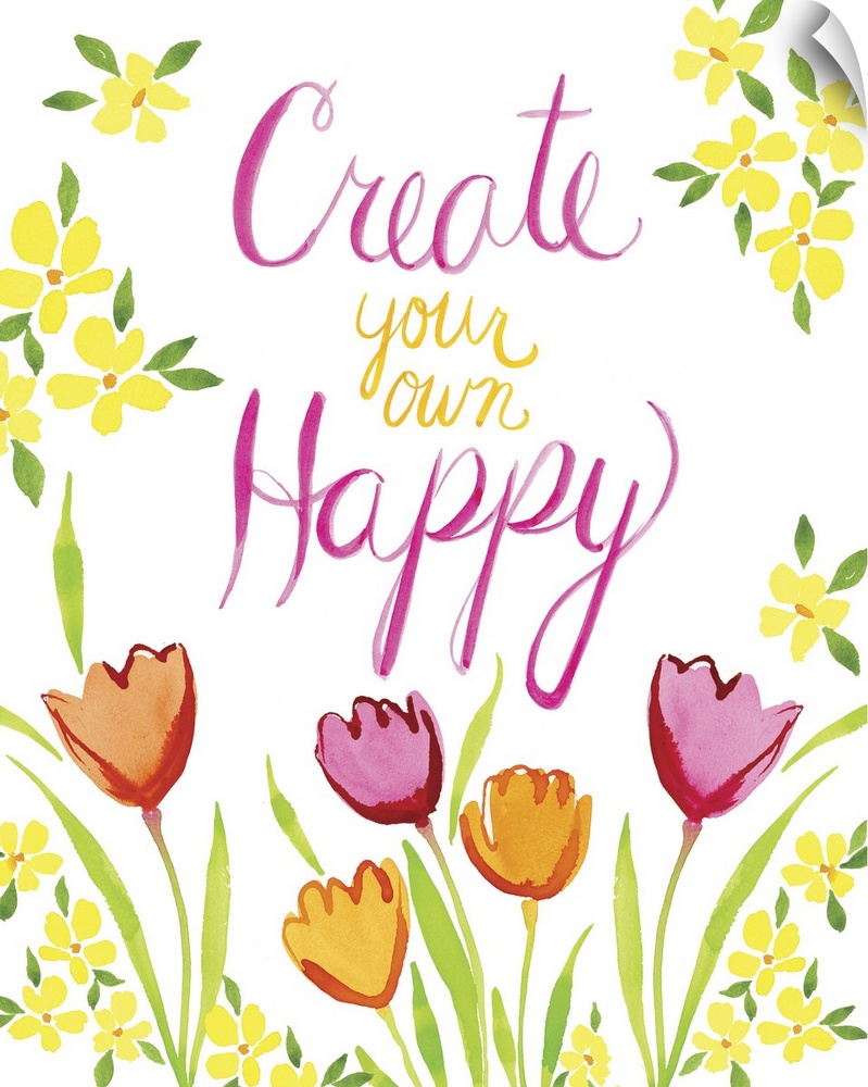 Watercolor handlettered message decorated with brightly colored tulips.