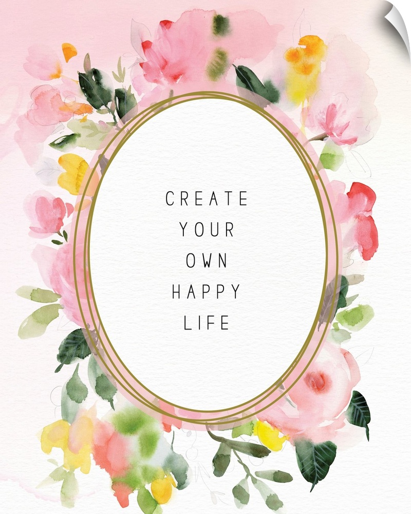 Create Your Own Happy Life