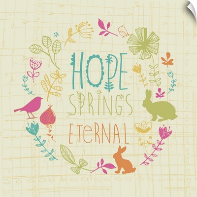 Hope Springs Eternal II