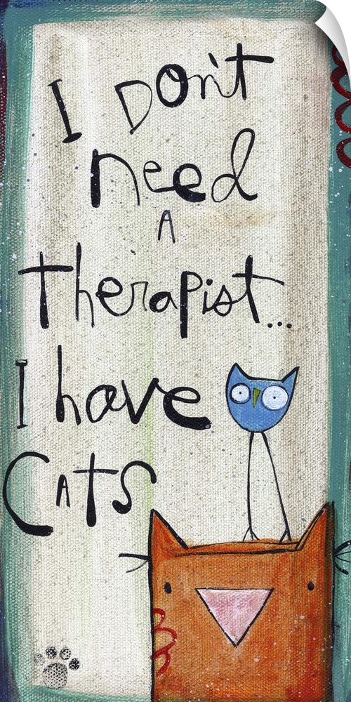 Humorous sentiment about being a cat owner.