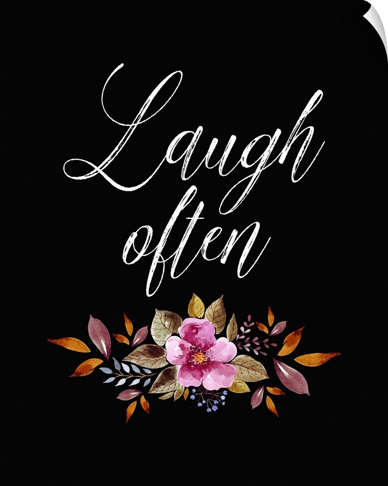 Inspirational sentiment above a floral arrangement on a solid black background.