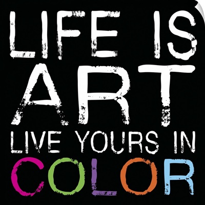 Life is Art, square black