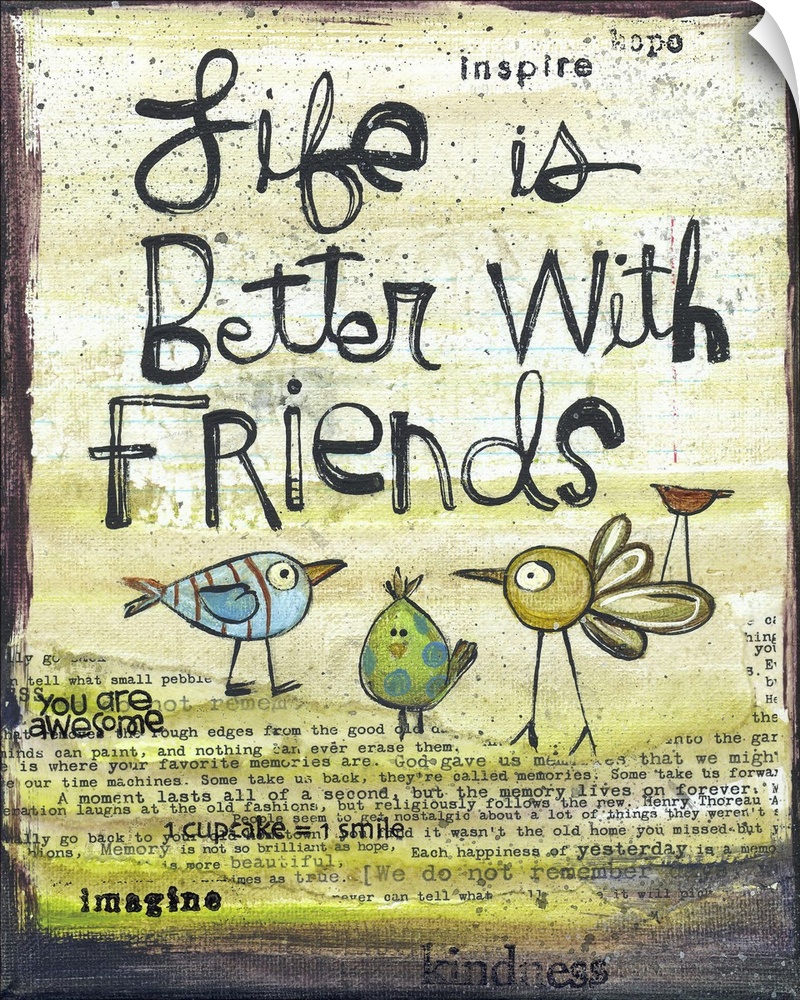 Life is Better with Friends Birds