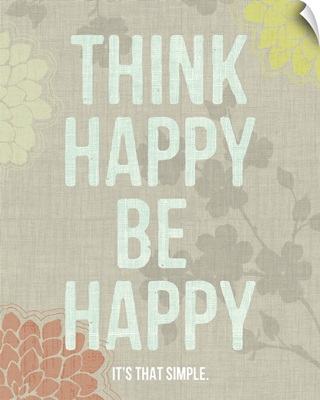 Think Happy Be Happy, grey