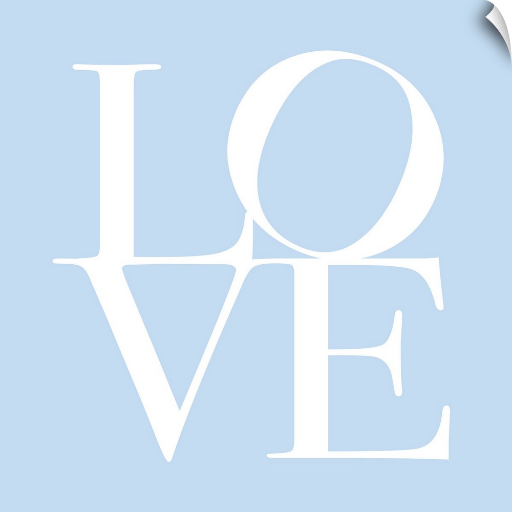 LOVE, typography text art print and canvas print, with the word LOVE written against a baby blue background. Chic, contemp...