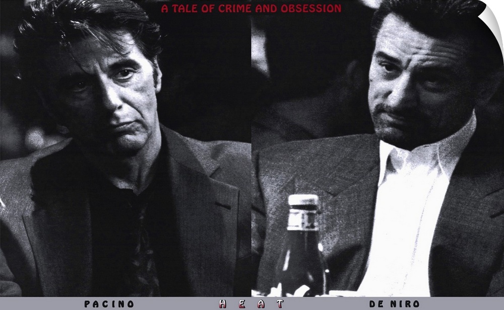 Pacino and De Niro in the same scene. Together. Finally. Obsessive master thief McCauley (De Niro) leads a crack crew on v...