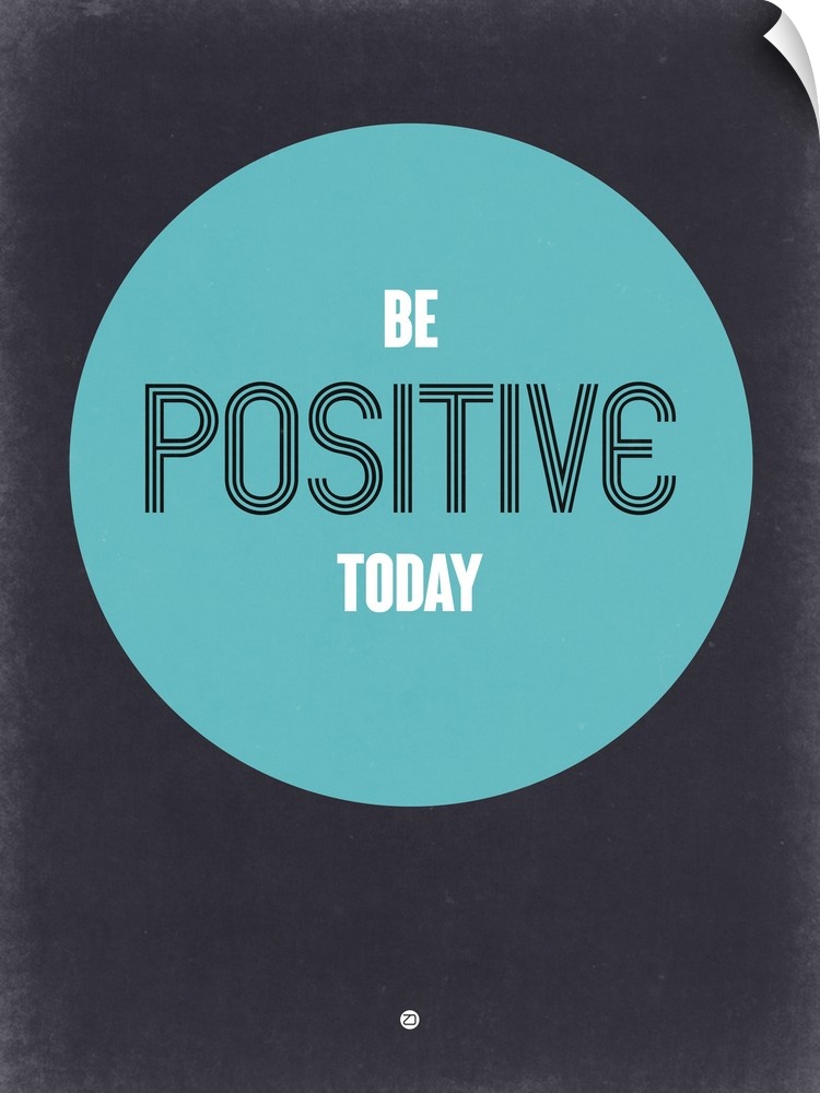 Be Positive Today II
